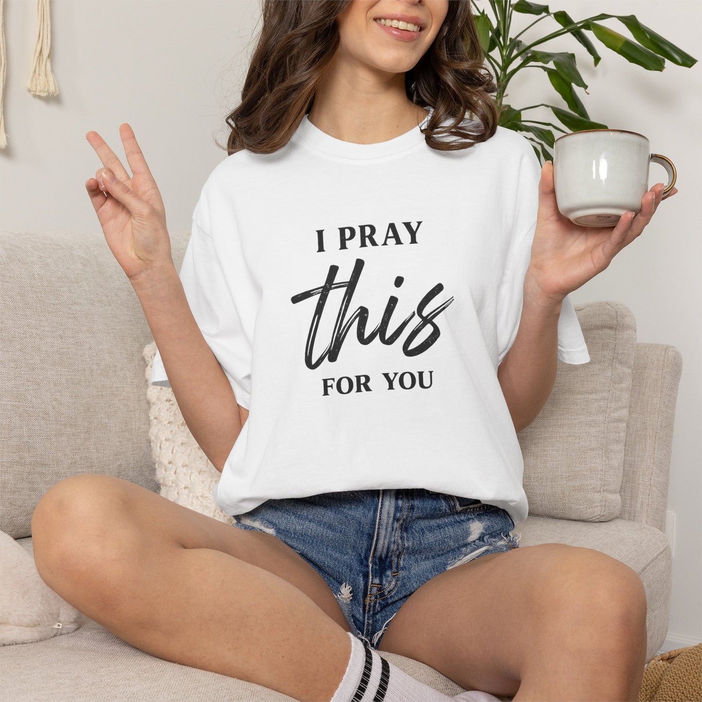 I Pray this For You — T-Shirt V3