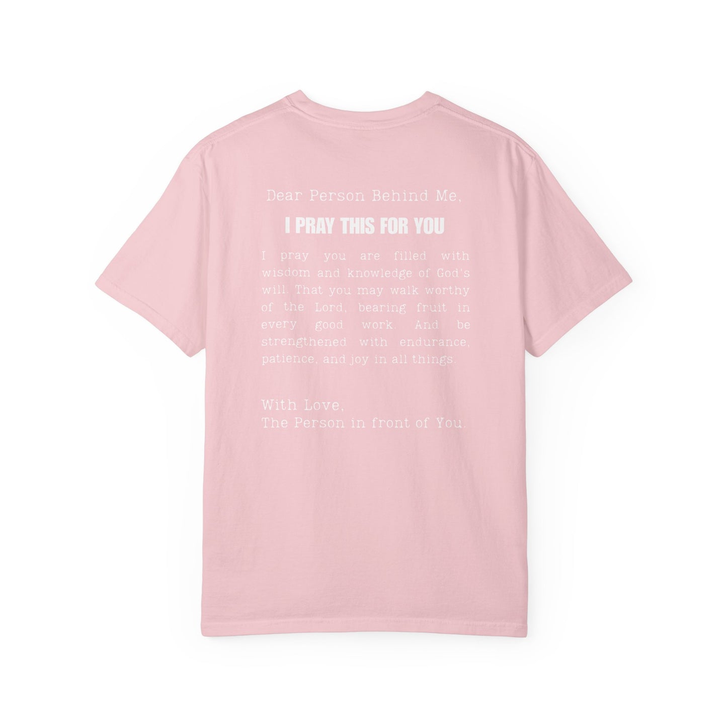 I Pray This For You — T-Shirt V1
