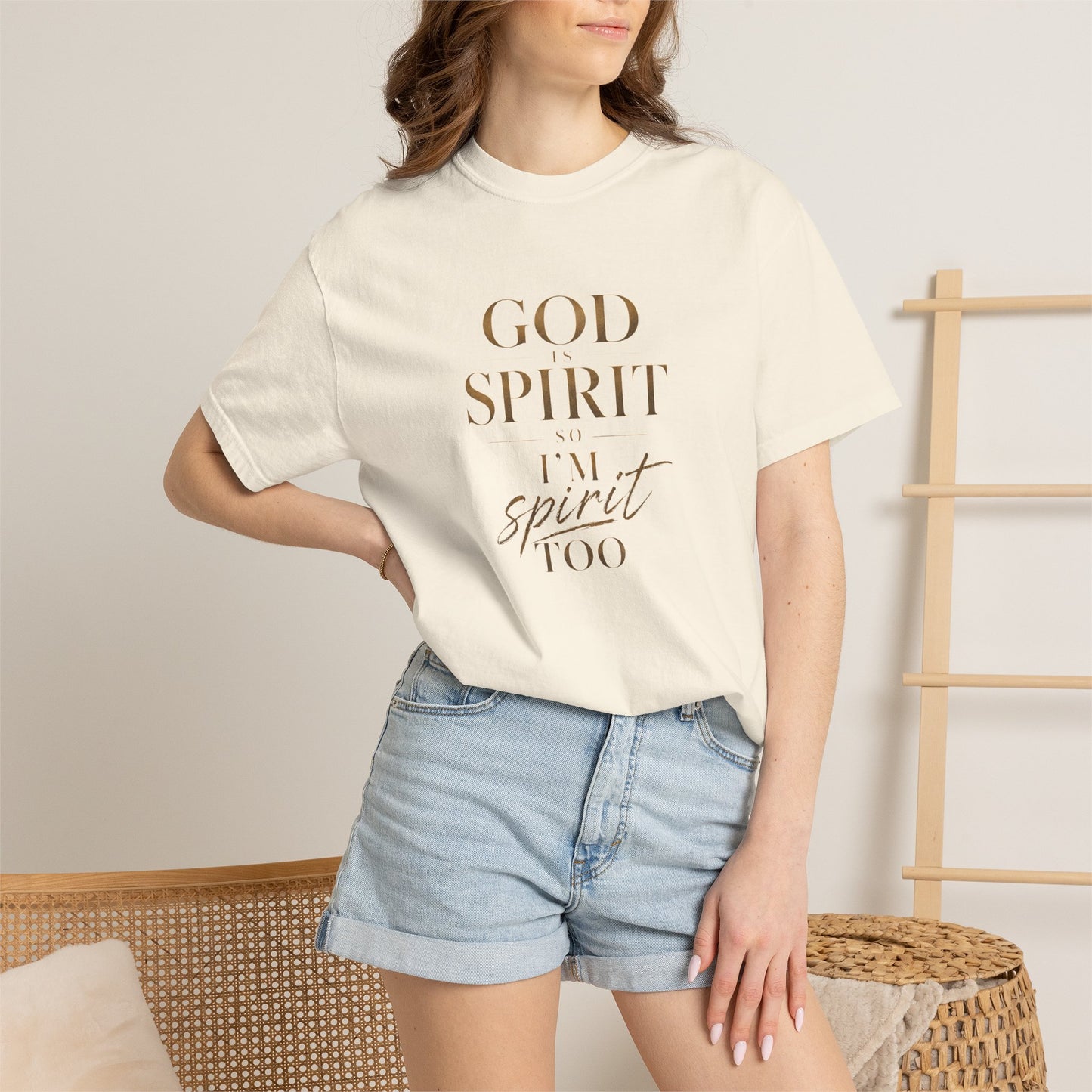 God Is Spirit So I'm Spirit Too — T-Shirt | 1001