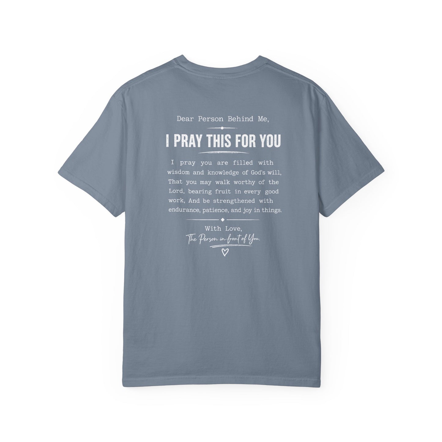 I Pray this For You — T-Shirt V2