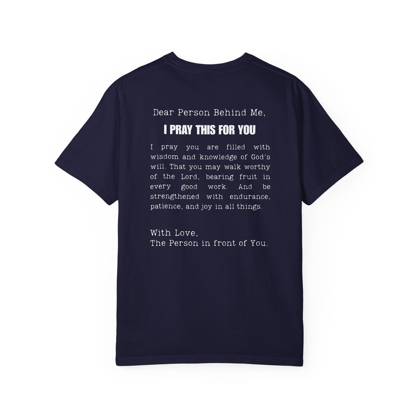I Pray This For You — T-Shirt V1