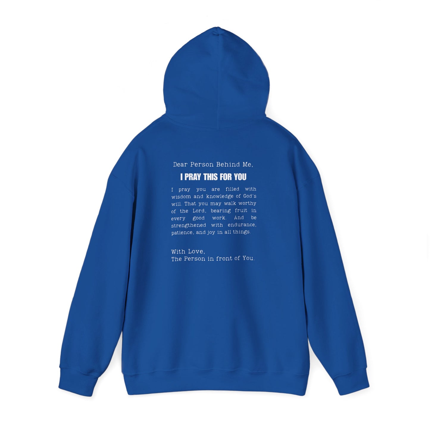 I PRAY THIS FOR YOU HOODIE- Dear Person behind Me Prayer Hoodie
