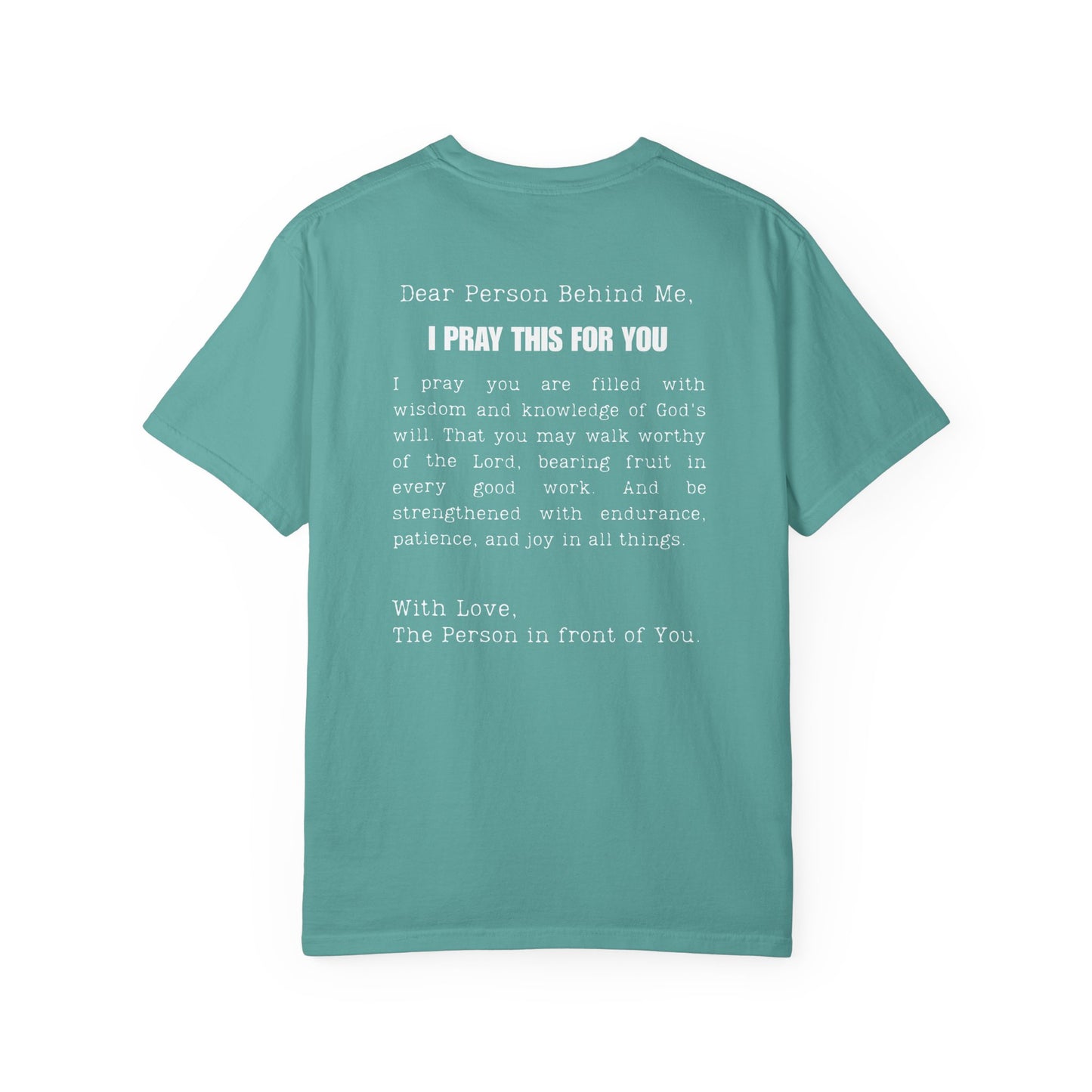 I Pray This For You — T-Shirt V1