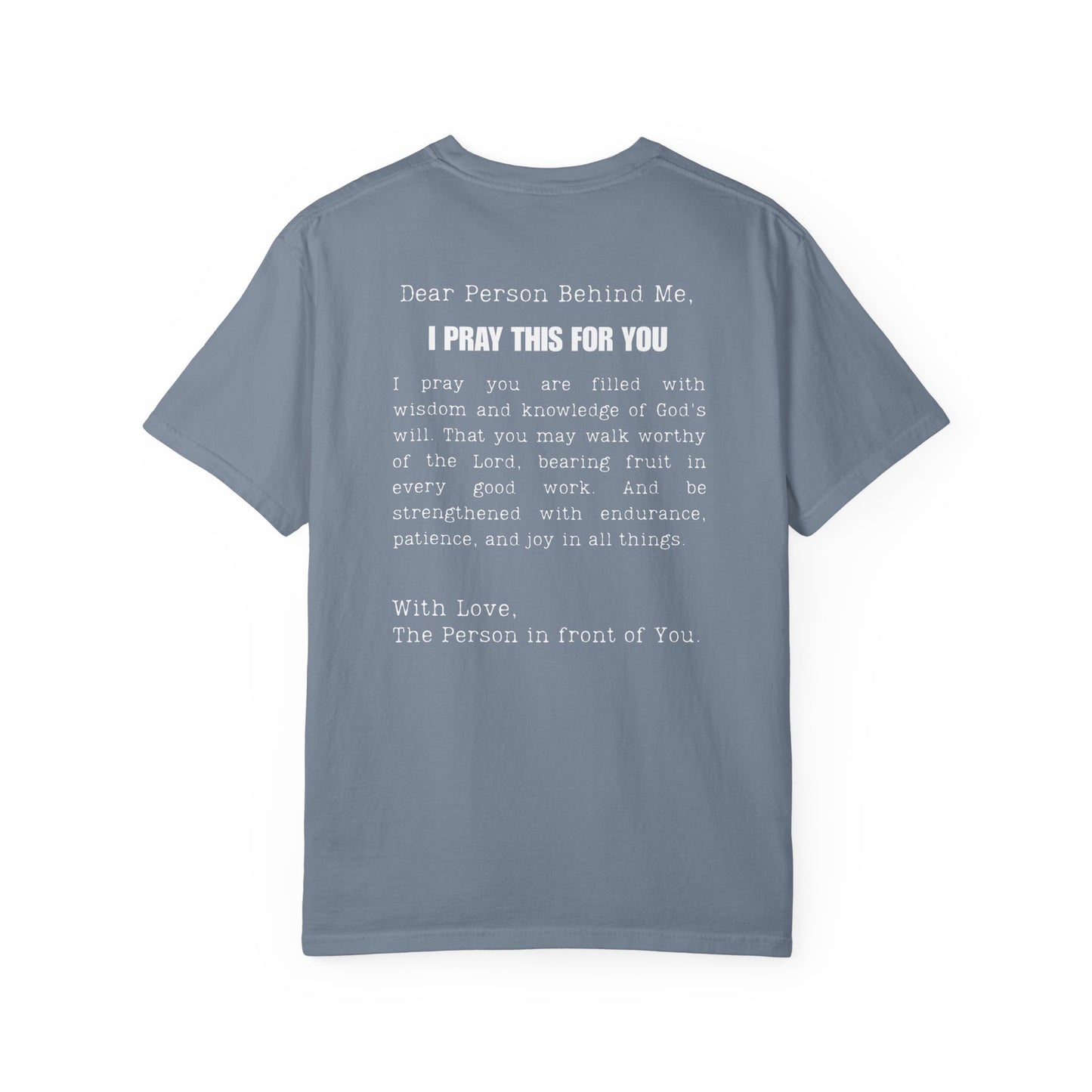 I Pray This For You — T-Shirt V1