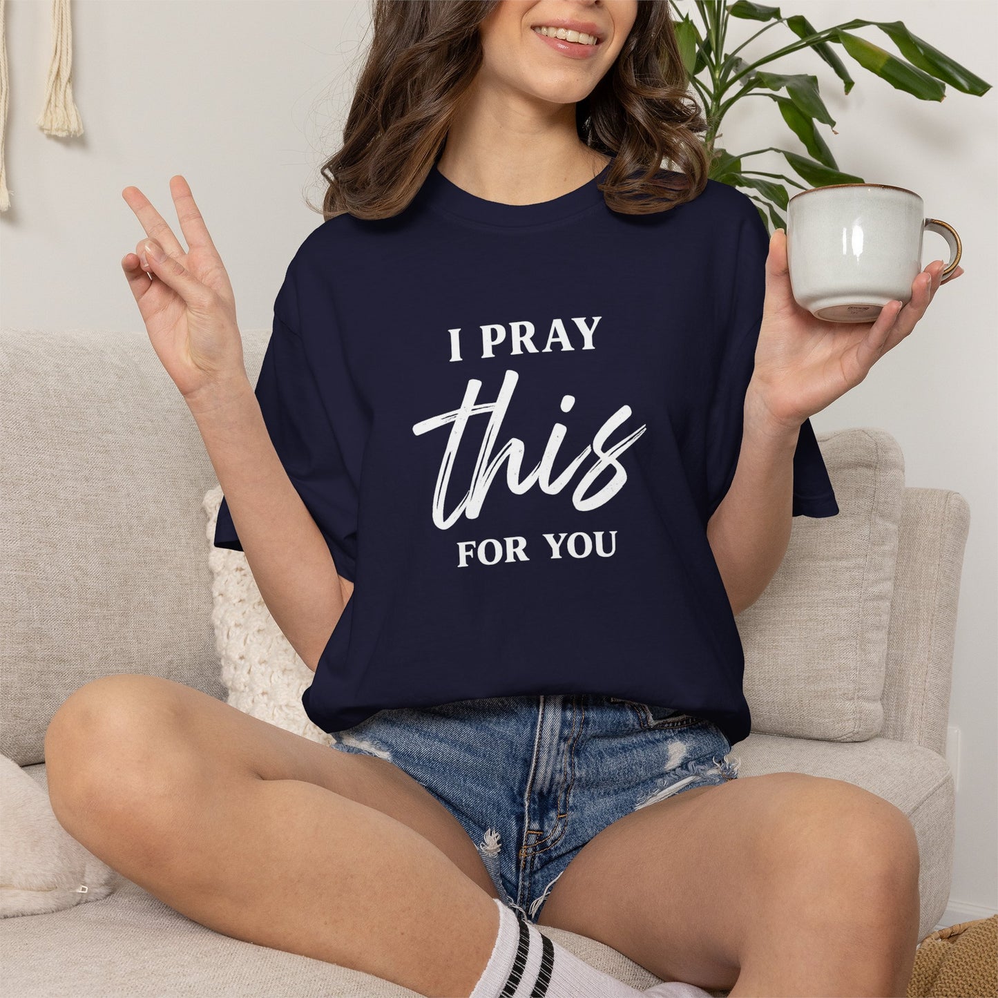 I Pray this For You — T-Shirt V3