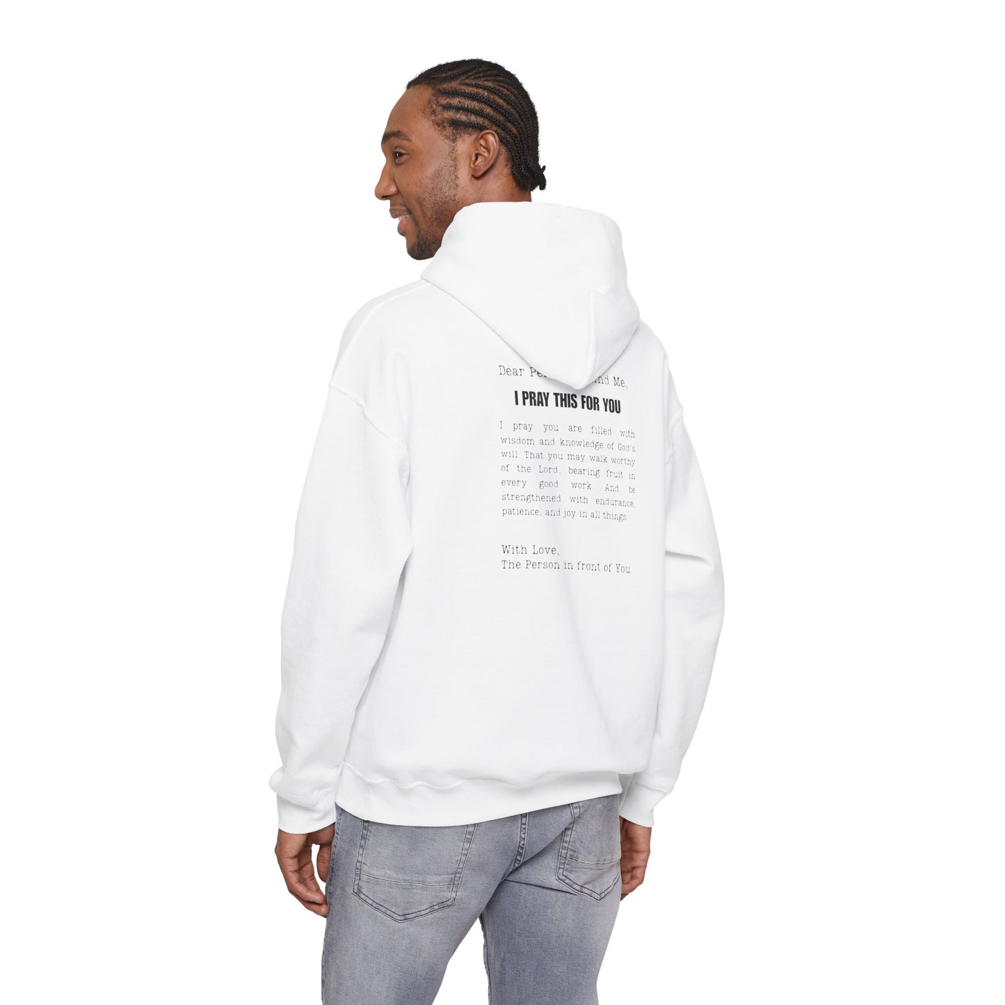 I PRAY THIS FOR YOU HOODIE- Dear Person behind Me Prayer Hoodie