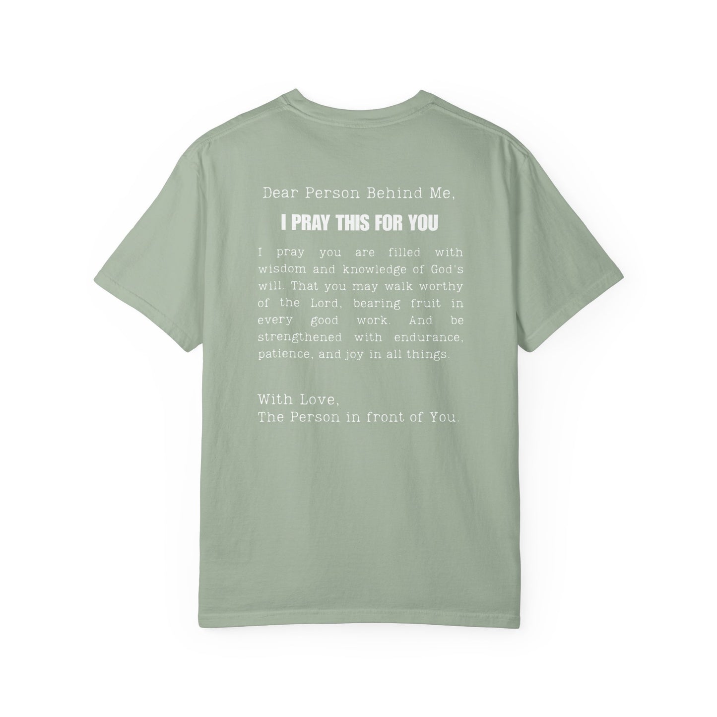 I Pray This For You — T-Shirt V1