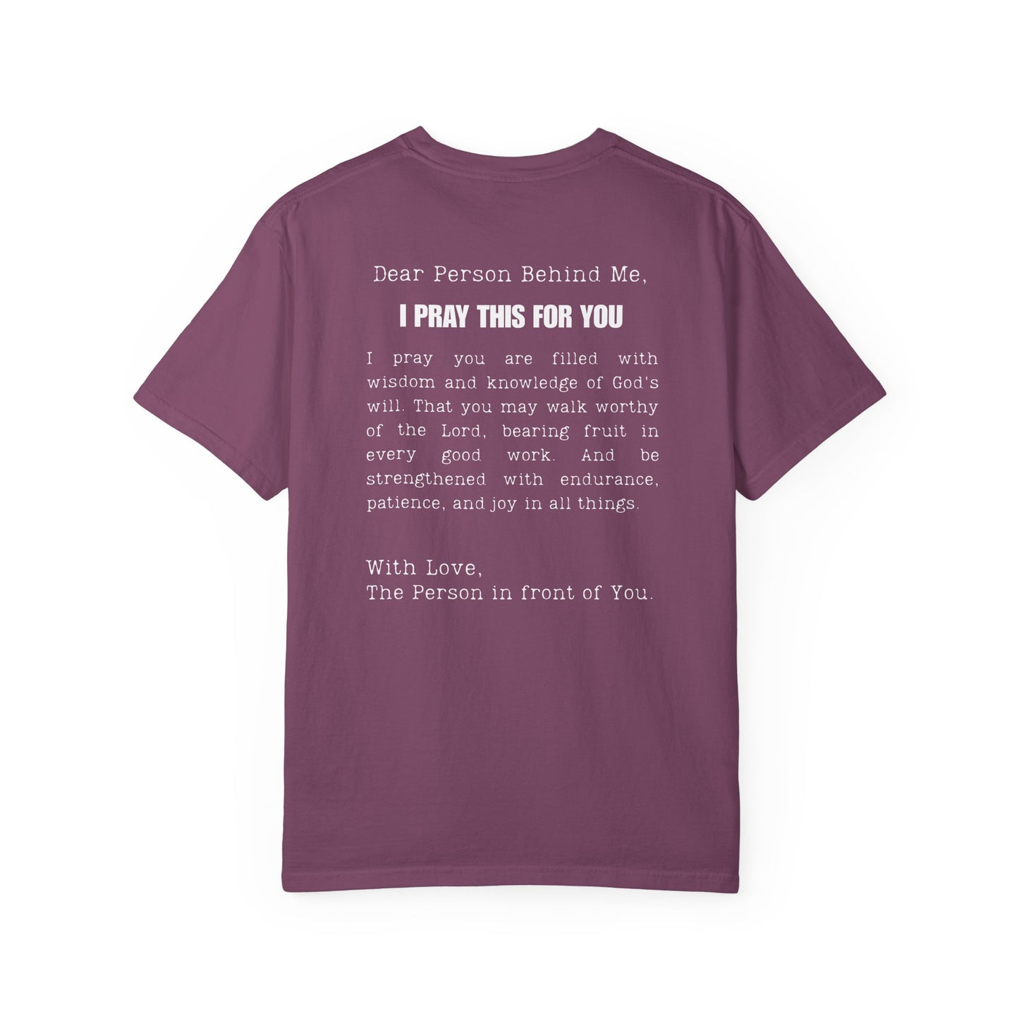 I Pray This For You — T-Shirt V1