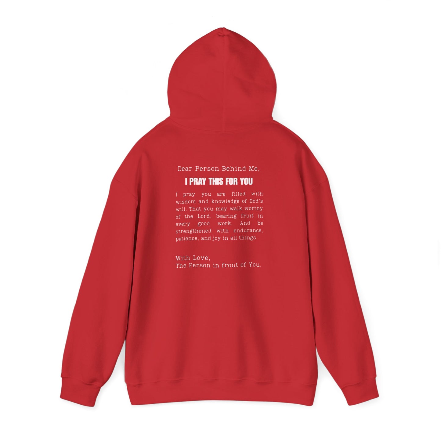 I PRAY THIS FOR YOU HOODIE- Dear Person behind Me Prayer Hoodie
