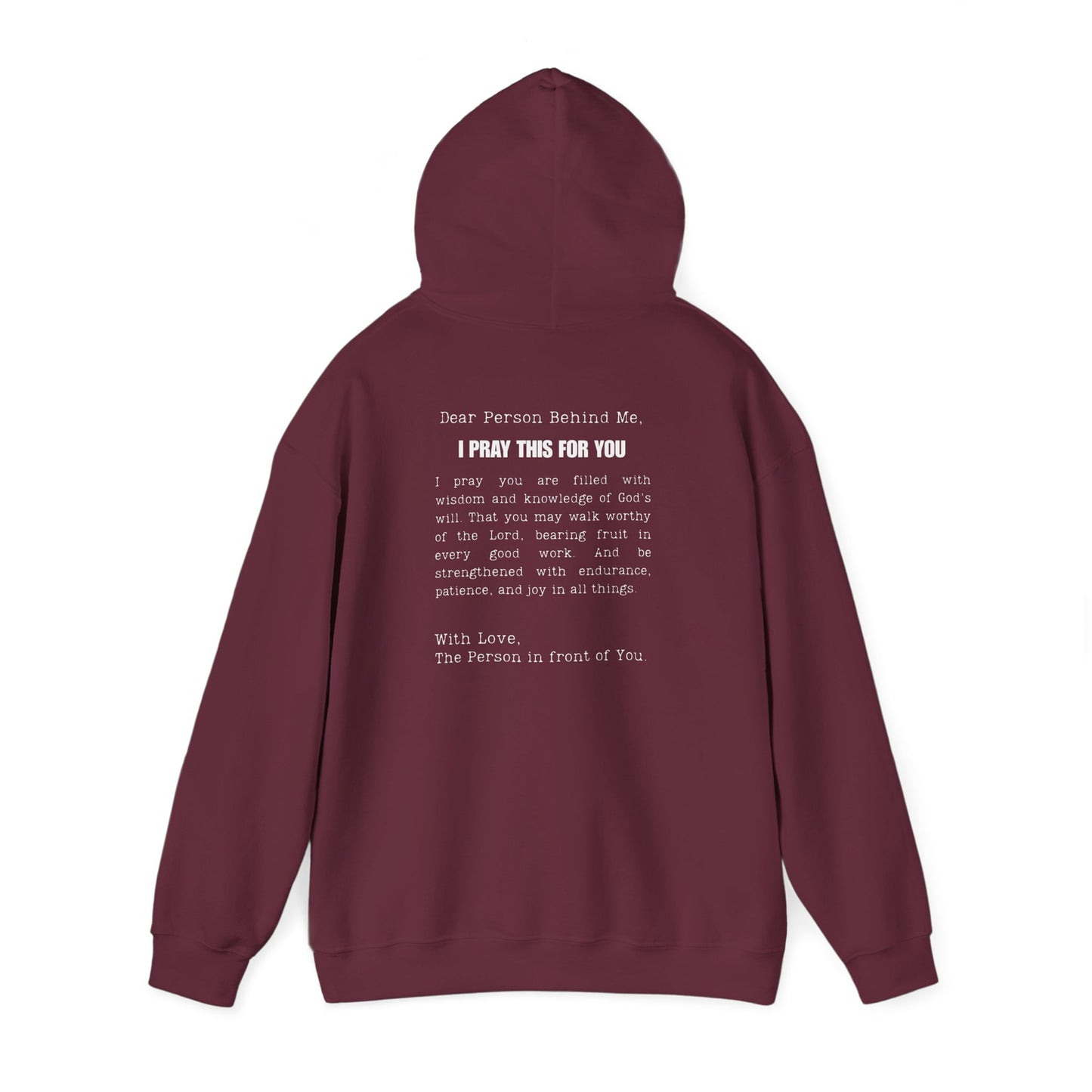 I PRAY THIS FOR YOU HOODIE- Dear Person behind Me Prayer Hoodie