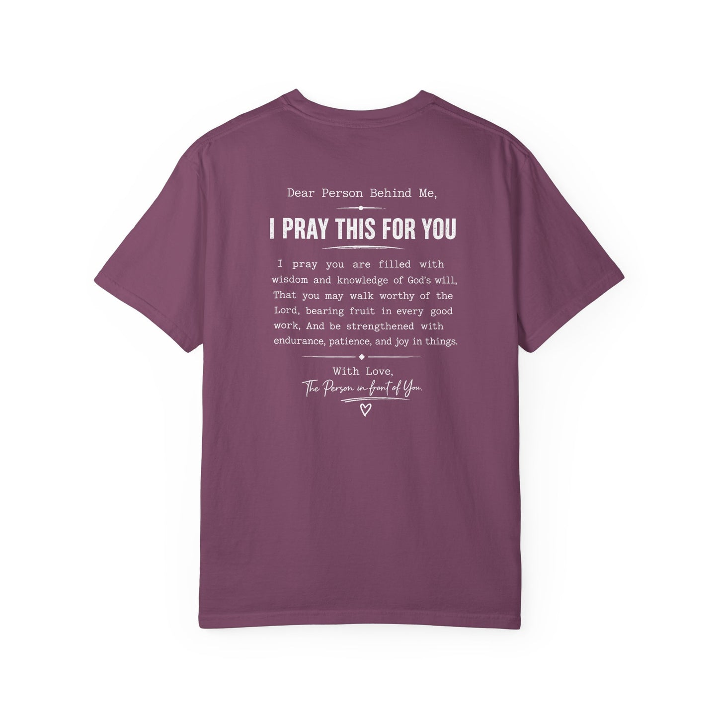 I Pray this For You — T-Shirt V2