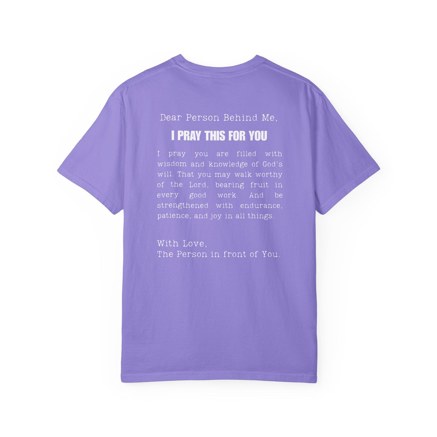 I Pray This For You — T-Shirt V1