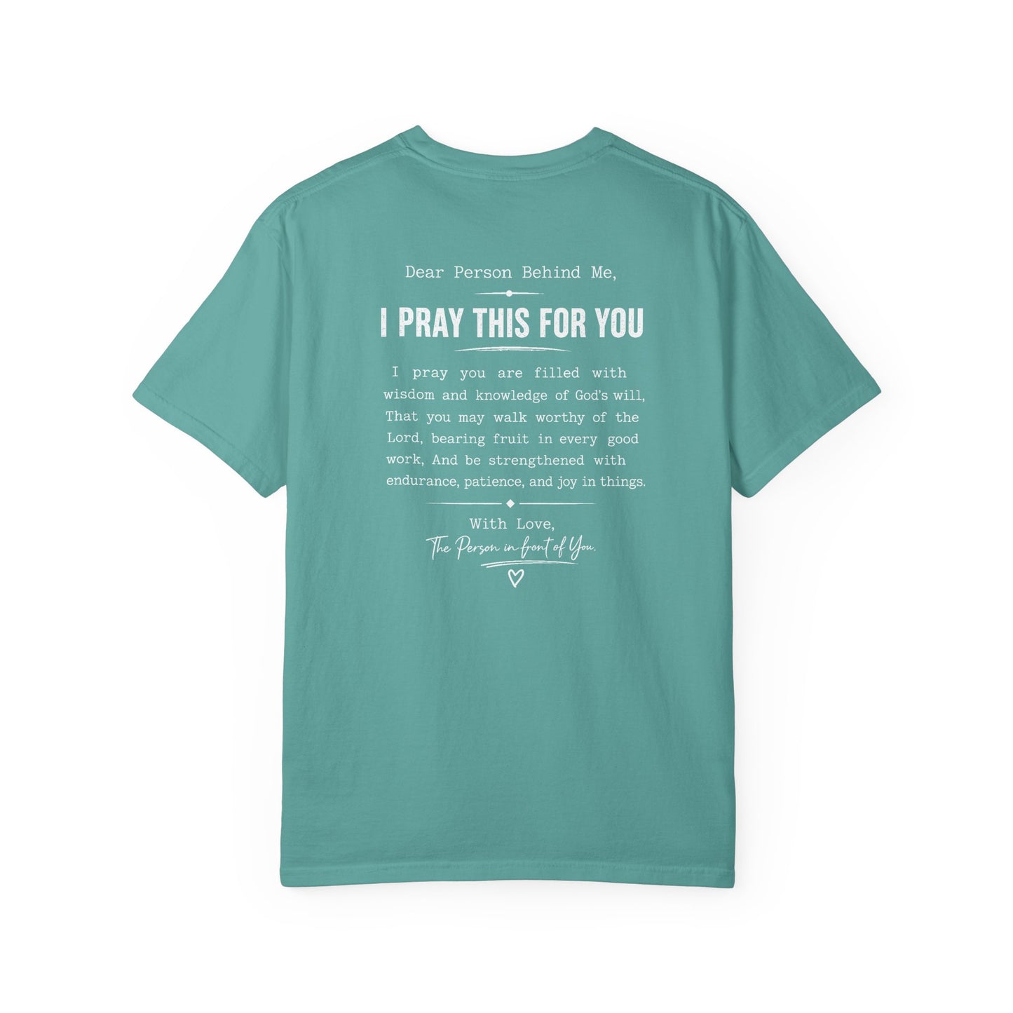 I Pray this For You — T-Shirt V2