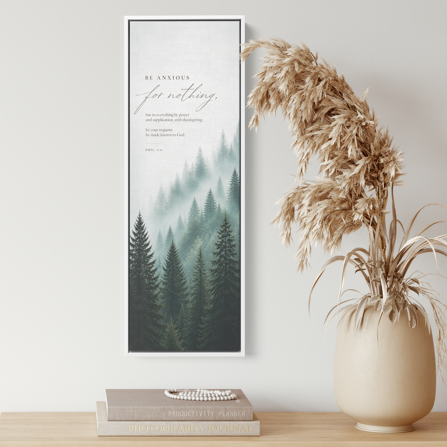 Be_Anxious_For_Nothing__Misty_Pine_Fo_Framed_Canvas_V_Panoramic_Small_Lifesty_Mockup.png_15859525