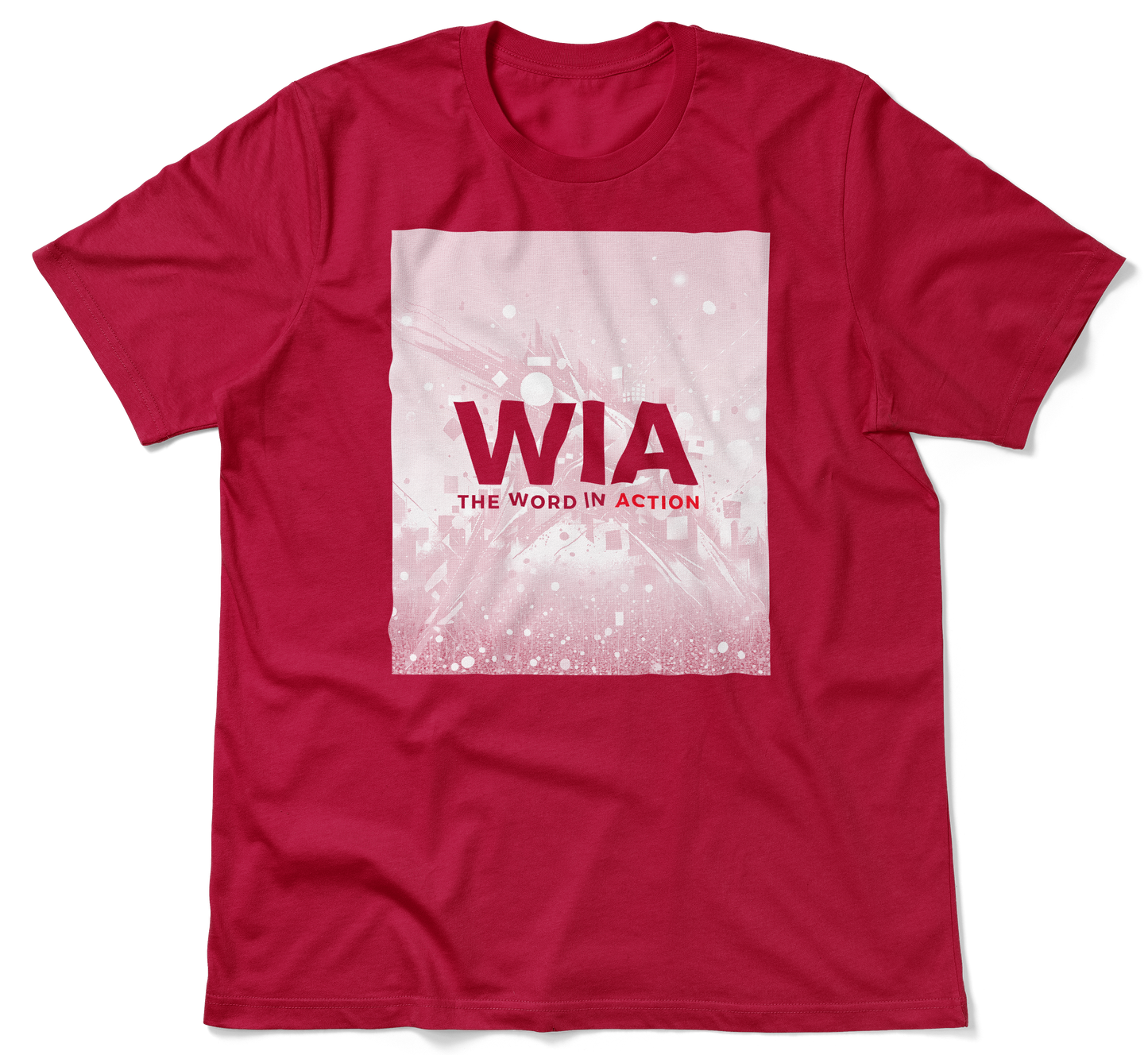 The Word in Action — T-Shirt